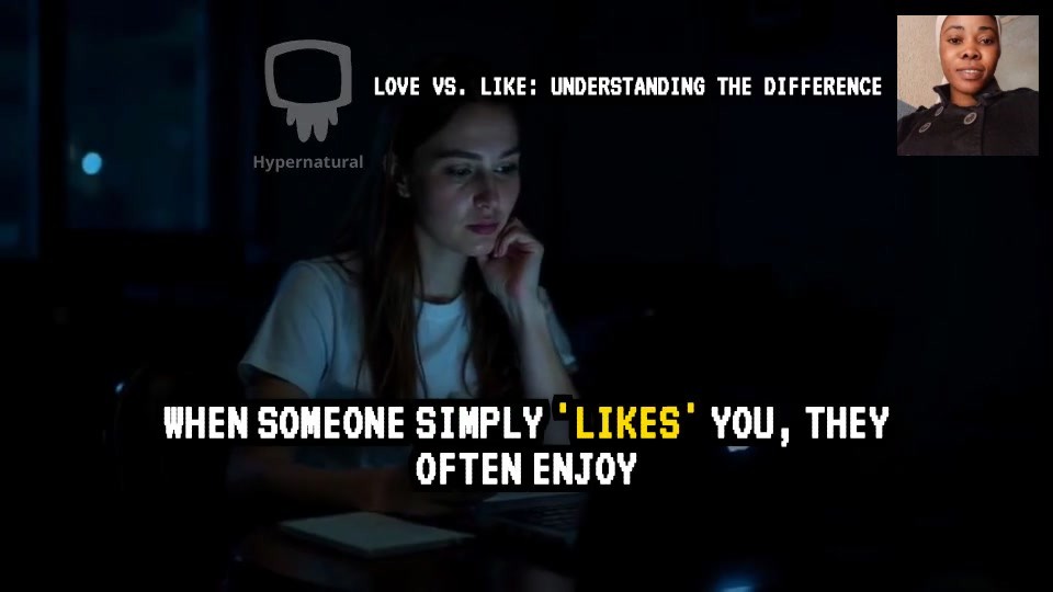 Love vs. Like: Understanding the Difference