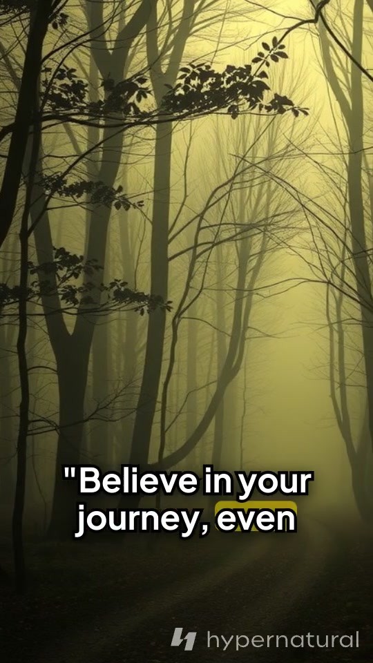 Believe in Your Journey: Embrace Growth and Persistence