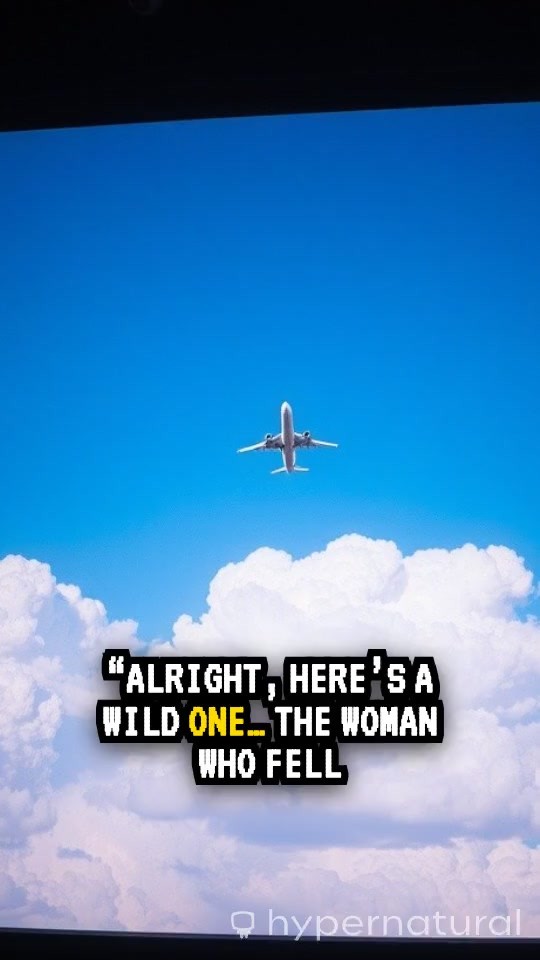 The Woman Who Fell 33,000 Feet and Survived!