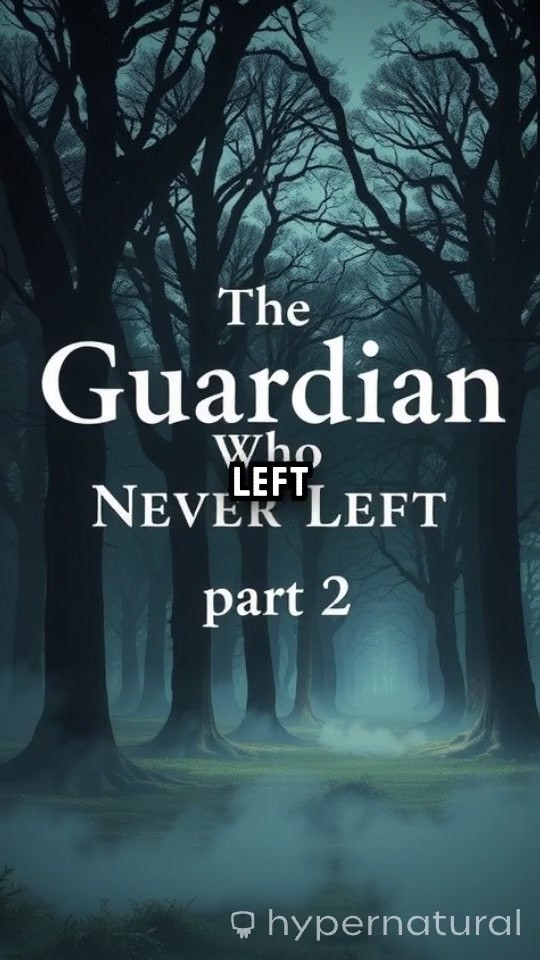 The Guardian Who Never Left
