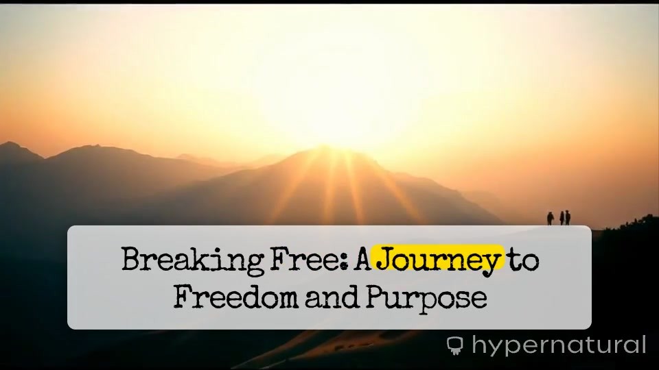 Breaking Free: A Journey to Transformation