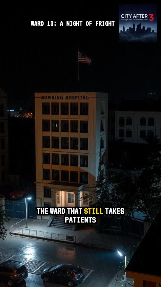 WARD 13: A NIGHT OF FRIGHT