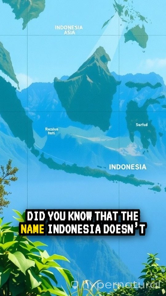 The Meaning Behind Indonesia: From Geography to National Identity
