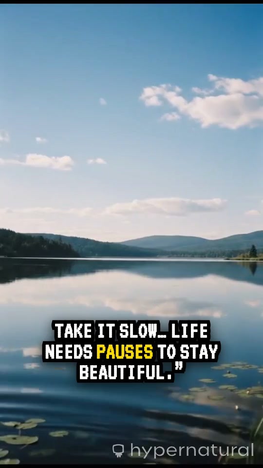 Embrace Your Rhythm: Finding Beauty in the Slow Moments