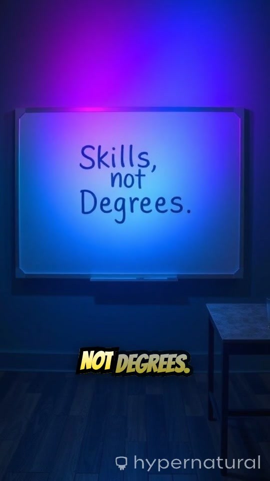 Skills Over Degrees: Empower Your Career!