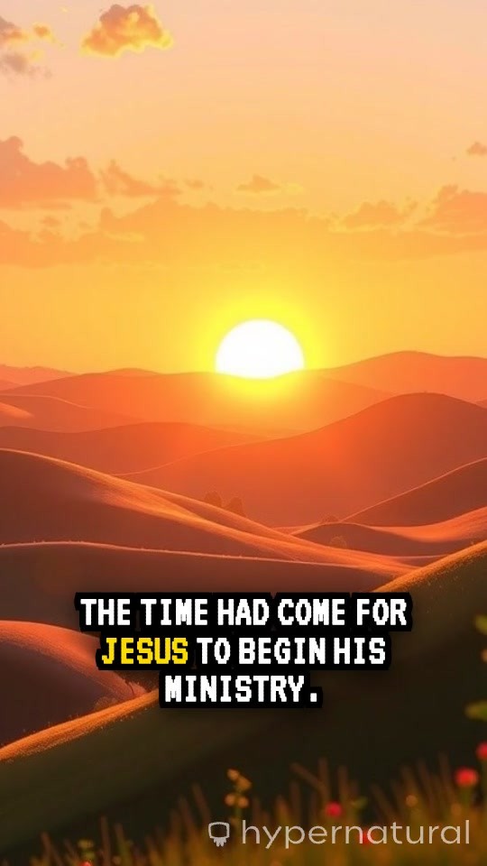 The Beginning of Jesus' Ministry on Earth