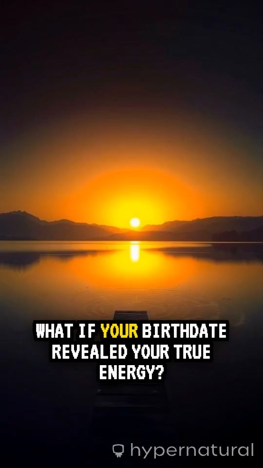 Unlock Your Birthdate's Hidden Energy!