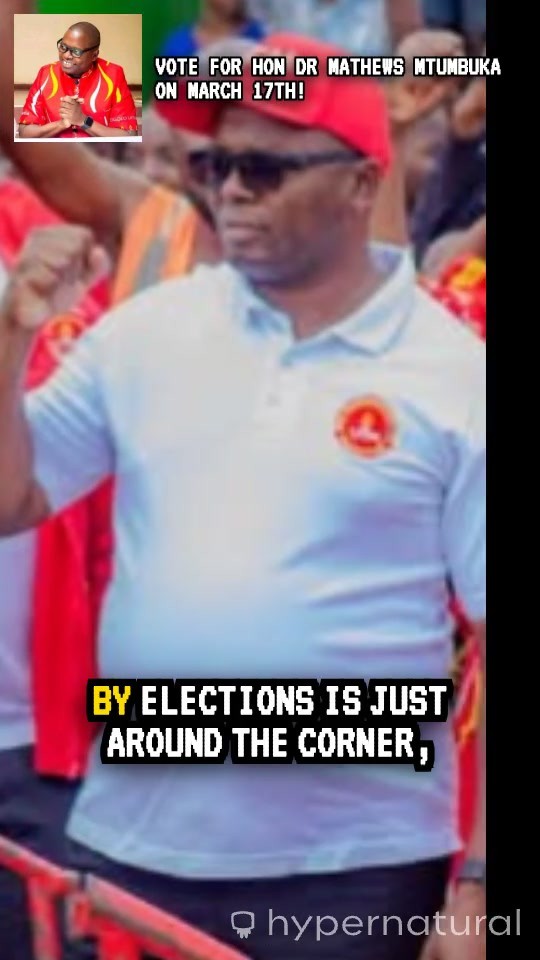 Vote for Hon Dr Mathews Mtumbuka on March 17th!