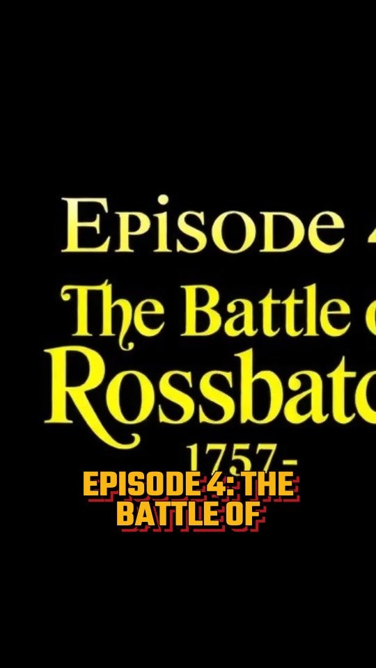 The Battle of Rossbach: A 90-Minute Humiliation for France