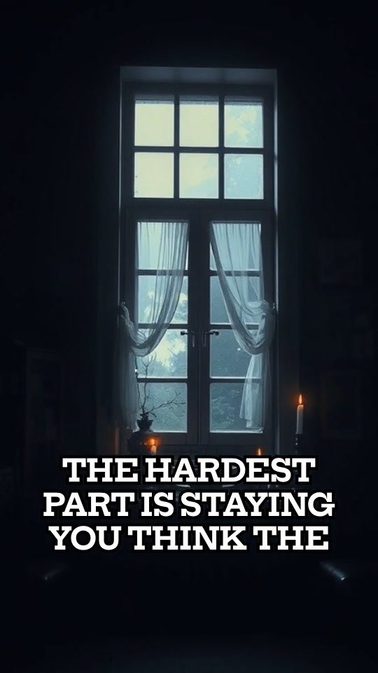 The Hardest Part Is Staying