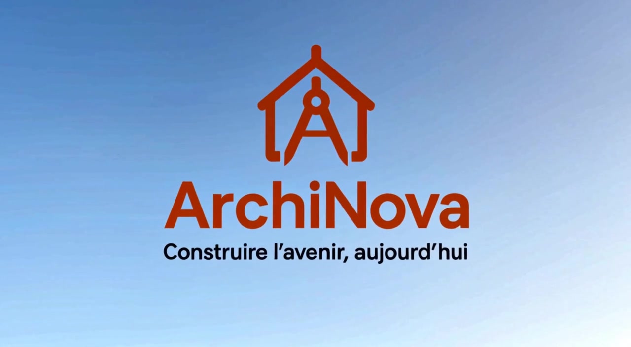 ARCHINOVA : Construire l'avenir dès aujourd'hui